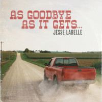 As Goodbye as It Gets_Jesse Labelle