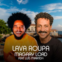 Lava Roupa_Magary Lord,Luis Miranda