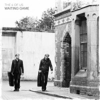 Waiting Game_The 4 Of Us,Brendan Murphy,Declan Murphy