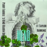 Mend_Perry Farrell,Kind Heaven Orchestra,Taylor Hawkins,Etty Lau Farrell