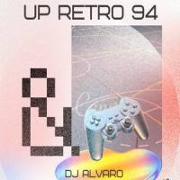 Up retro 94_DJ Alvaro