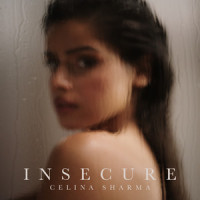 Insecure_Celina Sharma