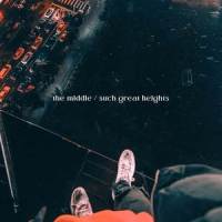 The Middle / Such Great Heights_Landon Austin