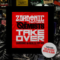 Takeover_Zardonic,Fickle6,The Qemists