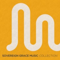 Christ Our Glory_Sovereign Grace Music