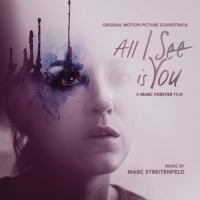 All I See Is You_Marc Streitenfeld