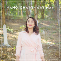 Nang Chawimawi Nan_Bethsy Lalrinsangi