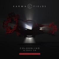 Colorblind(feat. Tove Lo)_Karma Fields,Tove Lo,Left/Right