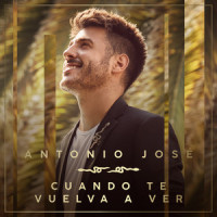 Cuando Te Vuelva A Ver_Antonio Jose