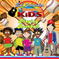 Love My Baseball_Bob Schneider