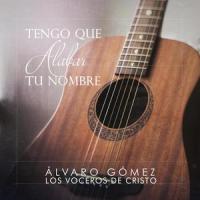 No Sé Como Pude_Los Voceros de Cristo,Alvaro Gomez
