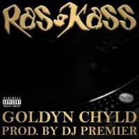 Goldyn Chyld_Ras Kass