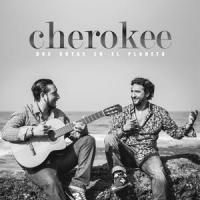 Dos Gotas en el Planeta_Cherokee