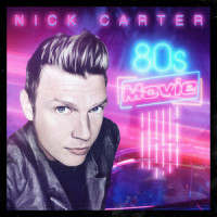 80's Movie_Nick Carter,Stuart Crichton,Ferras Alqaisi
