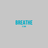 Breathe(2AM)_Moonlight Social