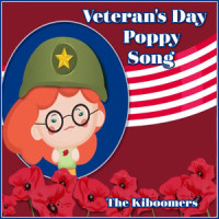 Veteran's Day Poppy Song_The Kiboomers,Wendy Wiseman,Sherry Segal,Christopher Pennington