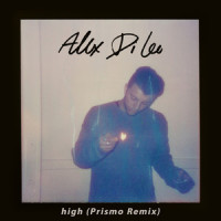 High_Alex Di Leo,Prismo,Philip Barnes