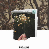 Sometimes_Kodaline