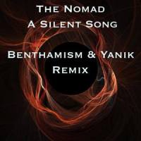 A Silent Song_Benthamism,The Nomad,Yanik