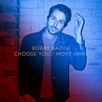 Choose You_Bobby Bazini