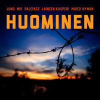 Huominen_Juno,Paleface,Laineen Kasperi,Mik,Marzi Nyman
