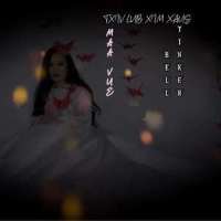 TXIV LUB XIM XAUS_Tinker Bell,Maa Vue