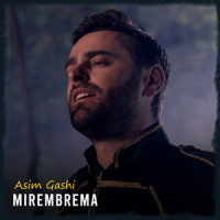 Mirembrema_Asim Gashi