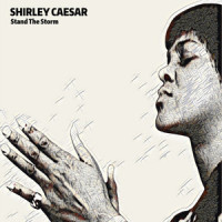 Since I've Been Born Again_Shirley Caesar