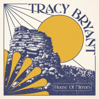 House of Mirrors_Tracy Bryant