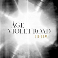 Hei du (feat. Violet Road)_Åge Aleksandersen,Violet Road