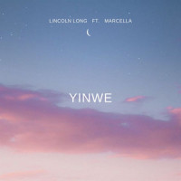 Yinwe (feat. Marcella)_Lincoln Long,Marcella