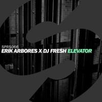Elevator_Erik Arbores,DJ Fresh