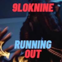 Running Out_9lokknine