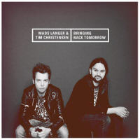Bringing Back Tomorrow_Mads Langer,Tim Christensen