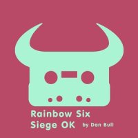 Rainbow Six Siege OK_Dan Bull