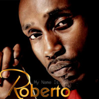 Mvela Mushe(feat. Adora)_Roberto,Adora