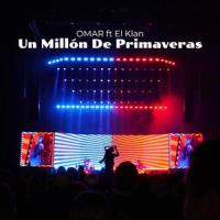 Un Millón De Primaveras_Omar,El Klan
