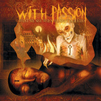Through The Smoke Lies A Path_With Passion