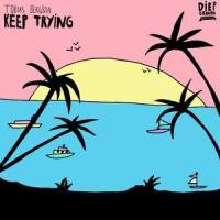 Keep Trying_Tobias Bergson,Michael Shynes