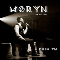 Eres Tú_Moryn,Jose Luis Rodriguez,Paulina Valenzuela,Leyra Morales