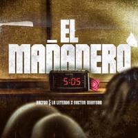 El Mañanero(feat. Dr Watson)_Kaly00,La Leyenda,Dr Watson