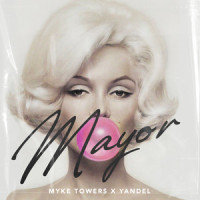 Mayor_Myke Towers,Yandel