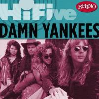 High Enough_Damn Yankees
