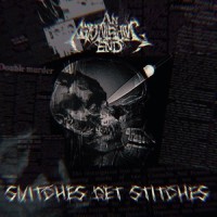 Snitches Get Stitches_An Astonishing End