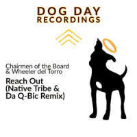 Reach Out_Chairmen Of The Board,Wheeler del Torro,Native Tribe,Da Q-Bic