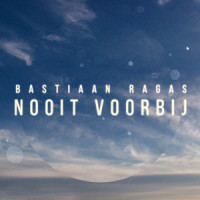 Nooit Voorbij_Bastiaan Ragas
