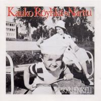 Tien päällä_Kauko Röyhkä ja Narttu