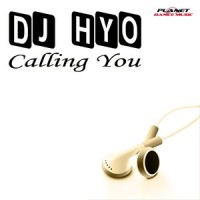 Calling You_DJ Hyo