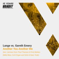 Another You Another Me_Lange,Gareth Emery