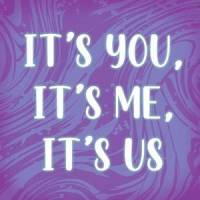 It's You, It's Me, It's Us_Reinaeiry